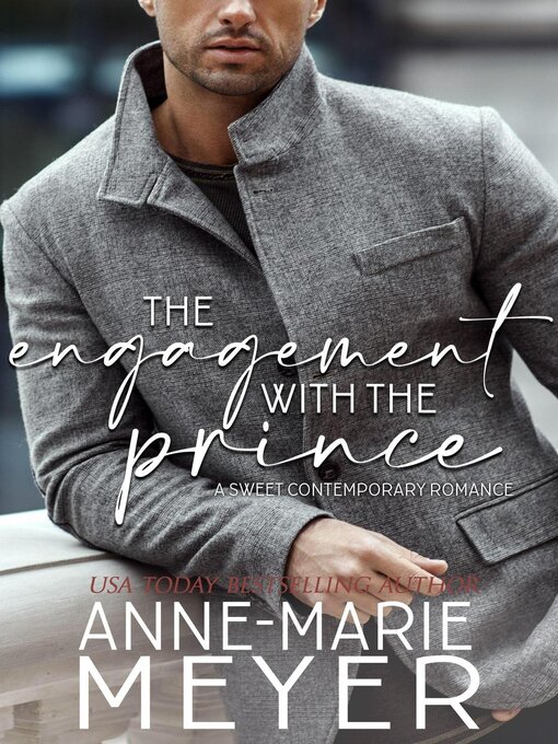 Title details for The Engagment with the Prince by Anne-Marie Meyer - Available